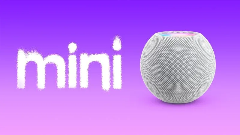 算力不够:苹果确认初代 HomePod mini 无缘全新 Siri AI